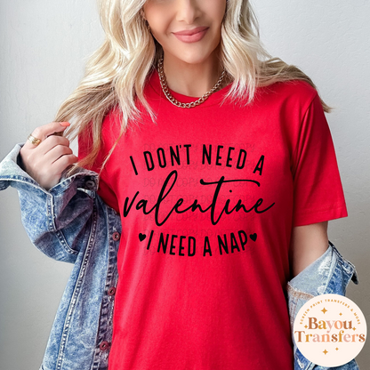 I don't need a Valentine I need a nap